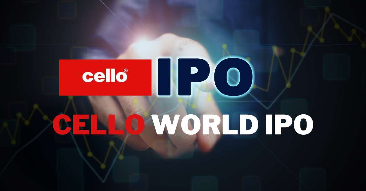Cello World IPO Open